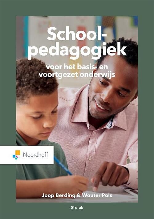 Foto van Schoolpedagogiek - joop berding, wouter pols - paperback (9789001079888)