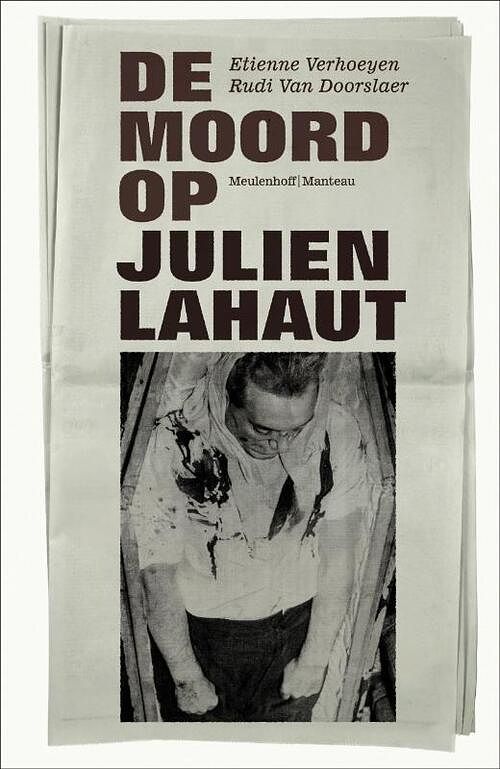 Foto van De moord op lahaut - etienne verhoeyen, rudi van doorslaer - ebook (9789460420788)