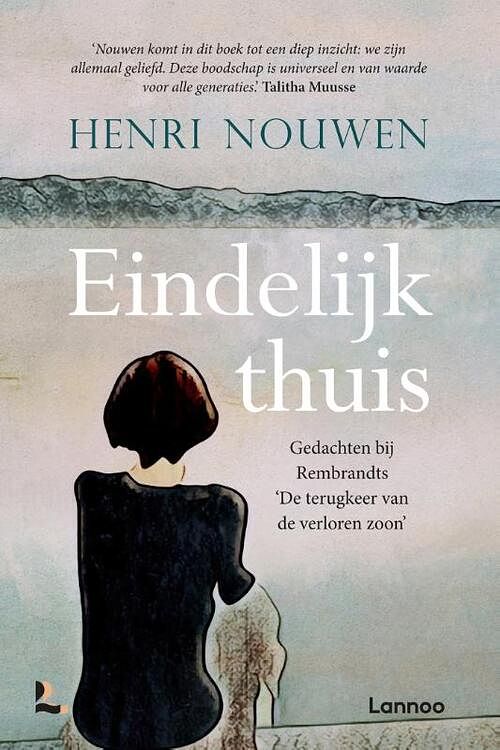 Foto van Eindelijk thuis - henri nouwen - hardcover (9789401494267)