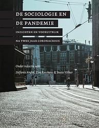 Foto van De sociologie en de pandemie - stéfanie andré tim reeskens - paperback (9789403678856)