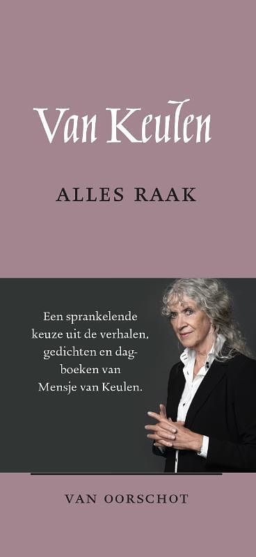 Foto van Alles raak - mensje van keulen - hardcover (9789028233195)