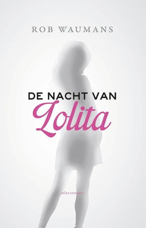 Foto van De nacht van lolita - rob waumans - ebook (9789025441937)