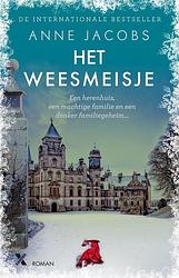 Foto van Het weesmeisje - anne jacobs - ebook (9789401610162)