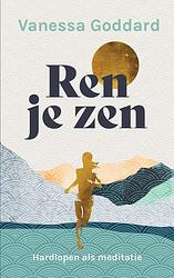 Foto van Ren je zen - vanessa goddard - ebook (9789025909284)