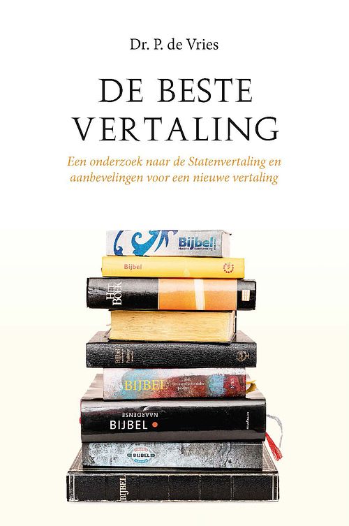 Foto van De beste vertaling - dr. p. de vries - ebook (9789087186418)