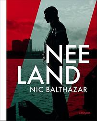 Foto van Neeland - nic balthazar, nyk dekeyser - ebook (9789401410182)