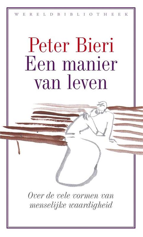 Foto van Een manier van leven - peter bieri - ebook (9789028441255)