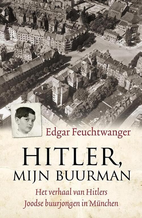 Foto van Hitler, mijn buurman - edgar feuchtwanger - ebook (9789045315706)