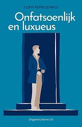 Foto van Onfatsoenlijk en luxueus - coen peppelenbos - ebook