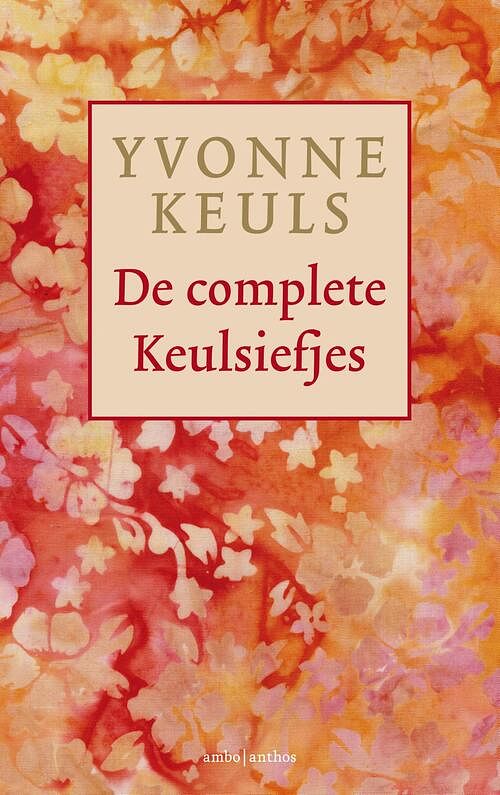 Foto van De complete keulsiefjes - yvonne keuls - ebook (9789026337147)