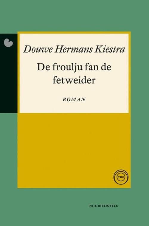 Foto van De froulju fan de fetweider - douwe hermans kiestra - ebook (9789089543868)