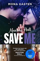 Foto van Save me - mona kasten - ebook