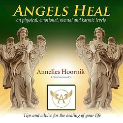 Foto van Angels heal - annelies hoornik - ebook (9789079995745)