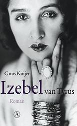 Foto van Izebel van tyrus - guus kuijer - ebook (9789025368647)