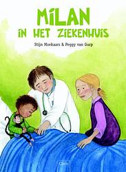 Foto van Milan in het ziekenhuis - stijn moekaars - paperback (9789044810998)