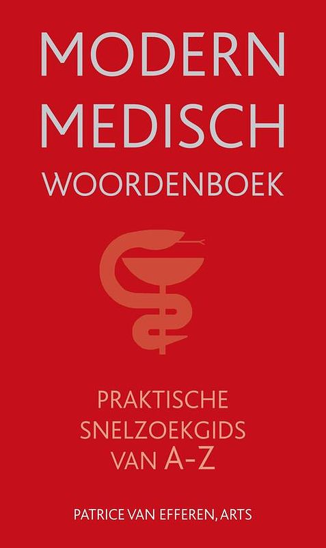 Foto van Modern medisch woordenboek - patrice van efferen - ebook (9789038927466)