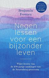 Foto van Negen lessen voor een bijzonder leven - benjamin ferencz - ebook (9789000374939)