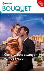 Foto van Onverwacht zwanger van de tycoon - annie west - ebook