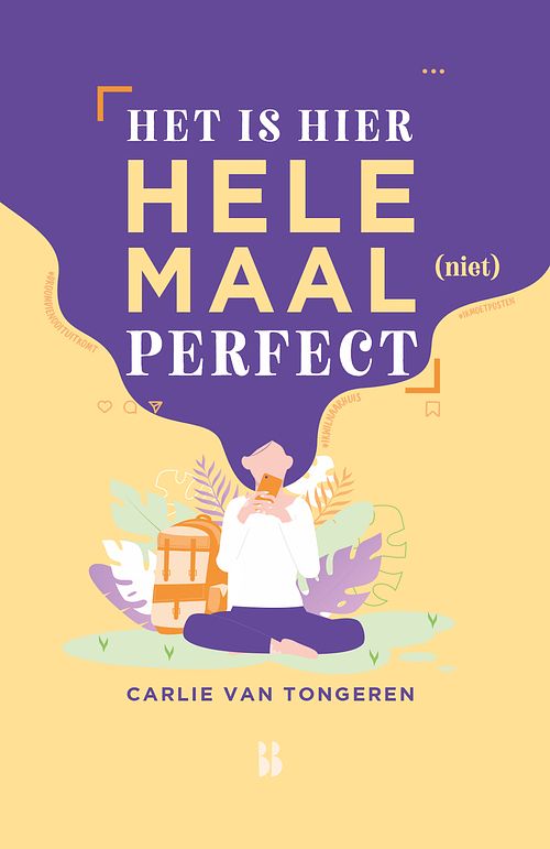 Foto van Het is hier helemaal (niet) perfect! - carlie van tongeren - ebook (9789463493109)