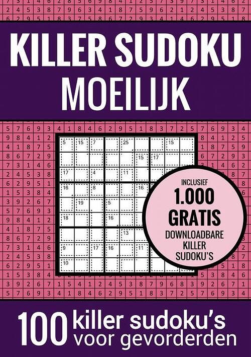 Foto van Sudoku moeilijk: killer sudoku - puzzelboek met 100 moeilijke puzzels voor volwassenen en ouderen - sudoku puzzelboeken - paperback (9789464652406)