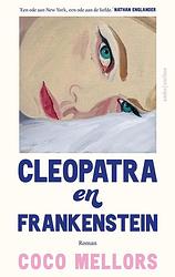 Foto van Cleopatra en frankenstein - coco mellors - paperback (9789026360978)