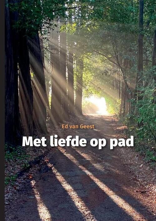 Foto van Met liefde op pad - ed van geest - paperback (9789464659467)