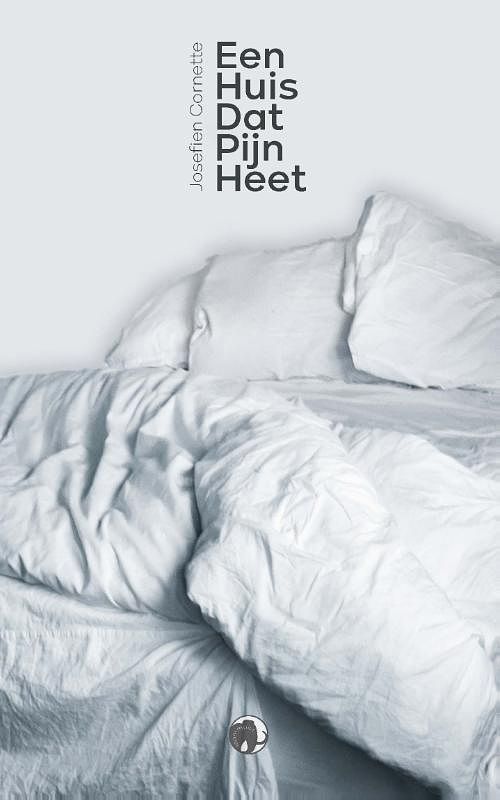 Foto van Een huis dat pijn heet - josefien cornette - paperback (9789462674431)