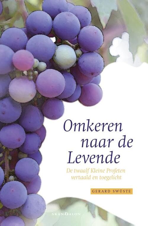 Foto van Omkeren naar de levende - gerard swüste - hardcover (9789493220379)