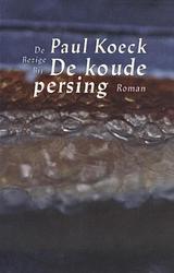 Foto van De koude persing - paul koeck - ebook (9789023467625)