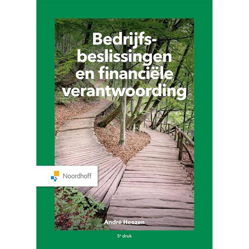 Foto van Bedrijfsbeslissingen en financiële verantwoording