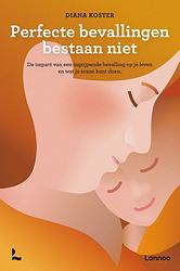 Foto van Perfecte bevallingen bestaan niet (e-boek) - diana koster - ebook (9789401434102)