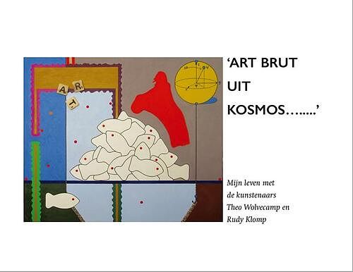 Foto van 'sart brut uit kosmos...'s - clasina douma - hardcover (9789082486537)