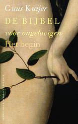 Foto van Het begin, genesis - guus kuijer - ebook (9789025370060)