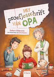 Foto van Het proefjesschrift van opa - folkert oldersma - hardcover (9789044835809)