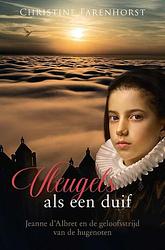 Foto van Vleugels als van een duif - christine farenhorst - paperback (9789087186951)