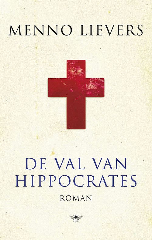 Foto van De val van hippocrates - menno lievers - ebook (9789023448426)