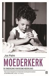 Foto van Moederkerk - jos palm - paperback (9789046707951)