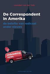 Foto van De correspondent in amerika - leendert van der valk - ebook (9789492928566)