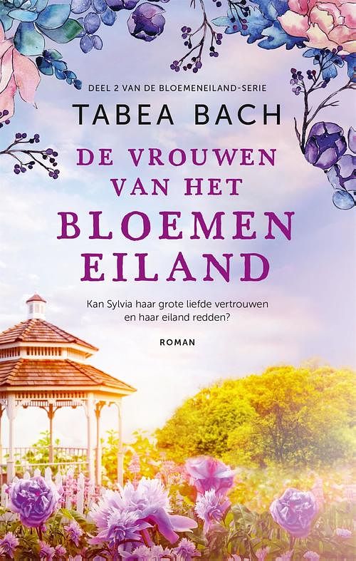 Foto van De vrouwen van het bloemeneiland - tabea bach - ebook