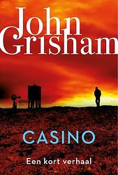 Foto van Casino - john grisham - ebook (9789044978063)