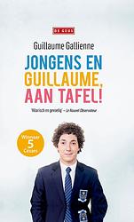 Foto van Jongens en guillaume, aan tafel! - guillaume gallienne - ebook (9789044533156)