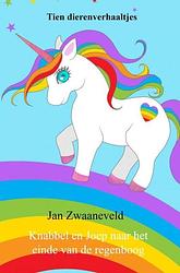 Foto van Knabbel en joep naar het einde van de regenboog - jan zwaaneveld - paperback (9789464804317)