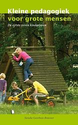 Foto van Kleine pedagogiek voor grote mensen - sieneke goorhuis-brouwer - ebook (9789088504716)