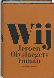 Foto van Wij - jeroen olyslaegers - ebook (9789460420153)