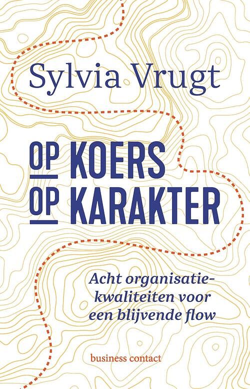 Foto van Op koers op karakter - sylvia vrugt - ebook (9789047014850)