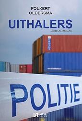 Foto van Uithalers - folkert oldersma - ebook