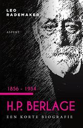 Foto van H.p. berlage 1856 - 1934 - leo rademaker - ebook (9789464620399)