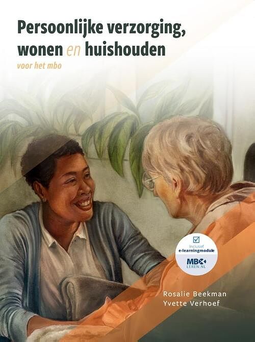 Foto van Persoonlijke verzorging, wonen en huishouden - rosalie beekman, yvette verhoef - paperback (9789083139357)