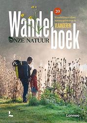 Foto van Wandelboek onze natuur vlaanderen - michaël cassaert, onze natuur - hardcover (9789401476263)