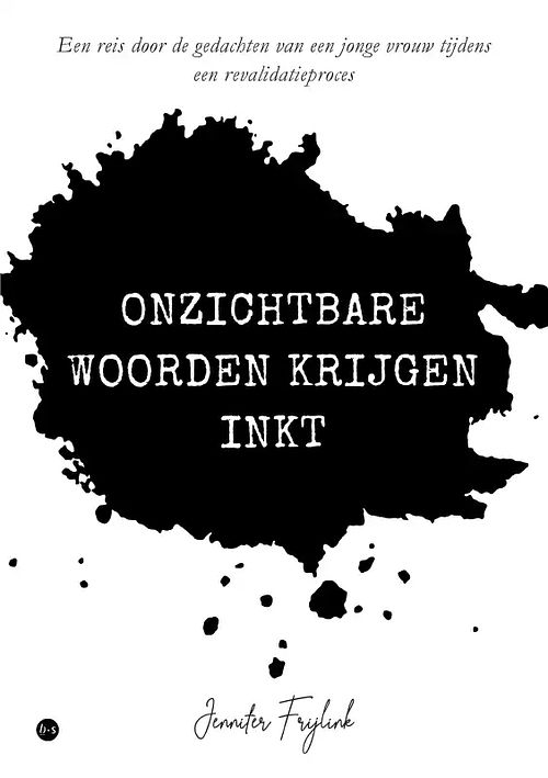 Foto van Onzichtbare woorden krijgen inkt - jennifer frijlink - paperback (9789464890174)